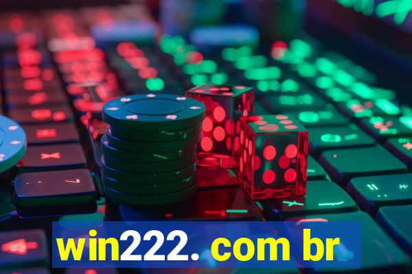 win222. com br